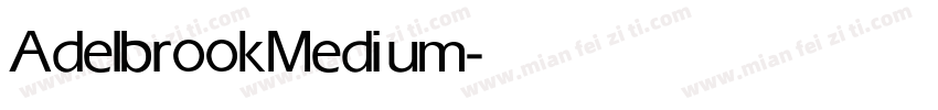 Adelbrook Medium字体转换